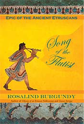 Song of the Flutist, historical fiction by Rosalind Burgundy